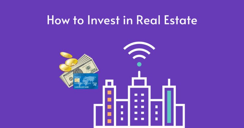 Tips On How To Invest In Real Estate In India