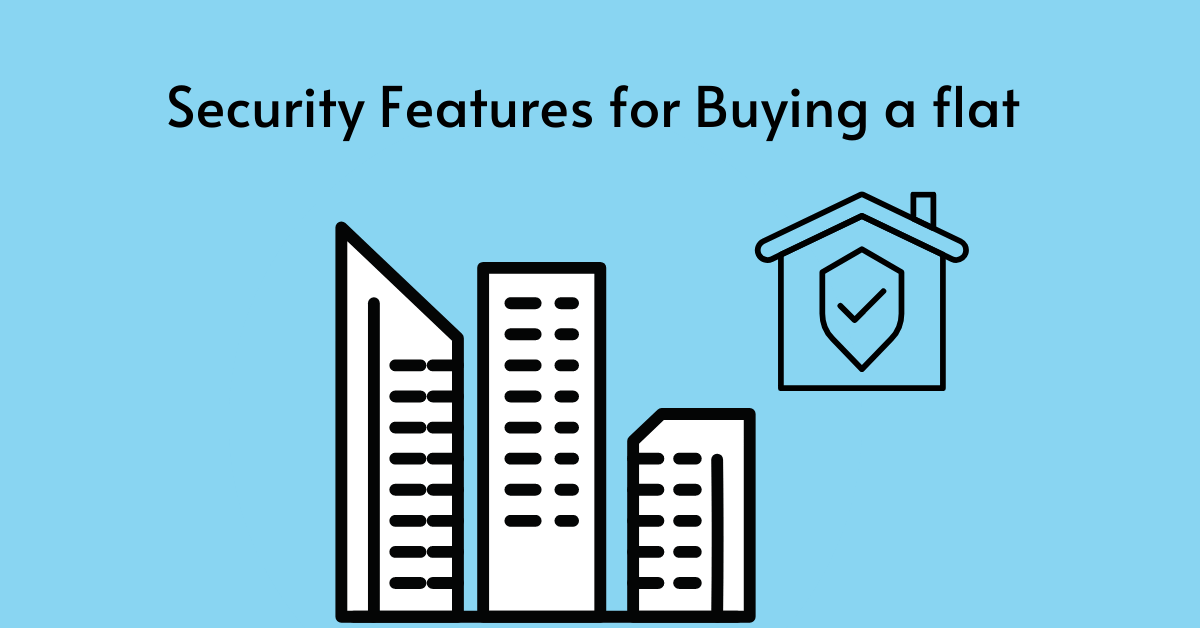 5 Security Features to Check When Buying a flat in Hyderabad
