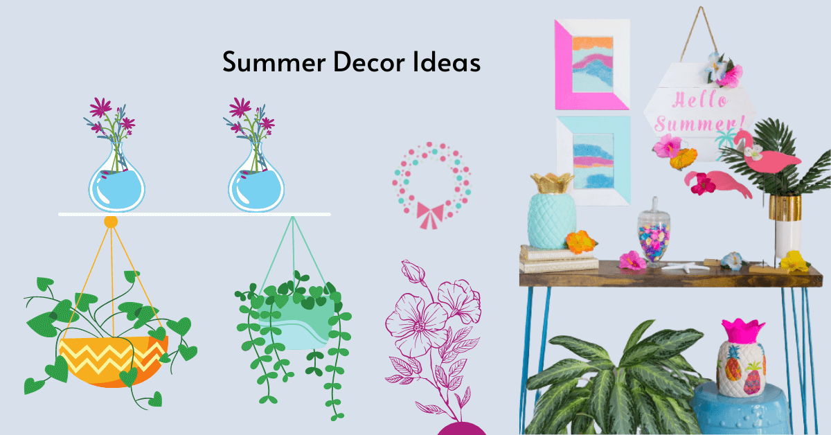 Best Summer Decor Ideas For Your Home In 2021