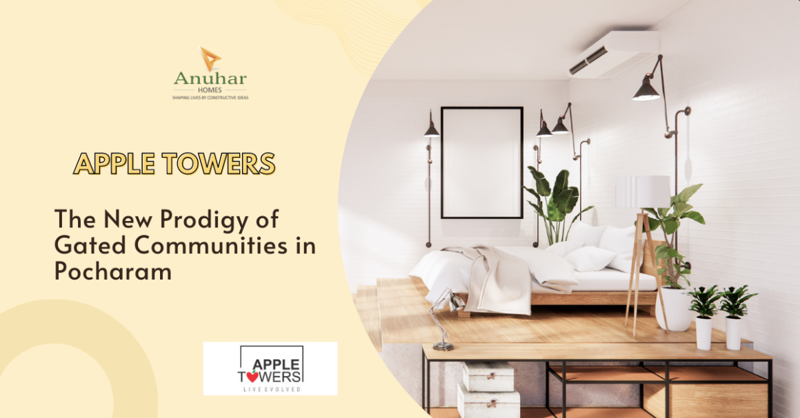 The New Prodigy of Gated Communities in Pocharam